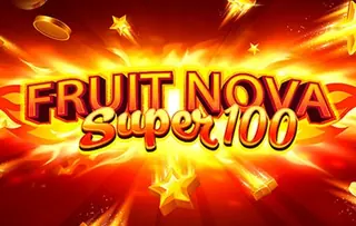 Fruit Super Nova 100